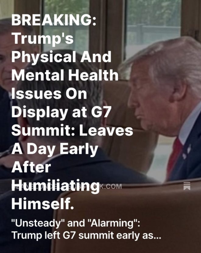 Trump's G7 Exit: Health Crisis or Political Stunt? — Trump G7 health concerns, Trump appearance issues, world leaders reaction to Trump
