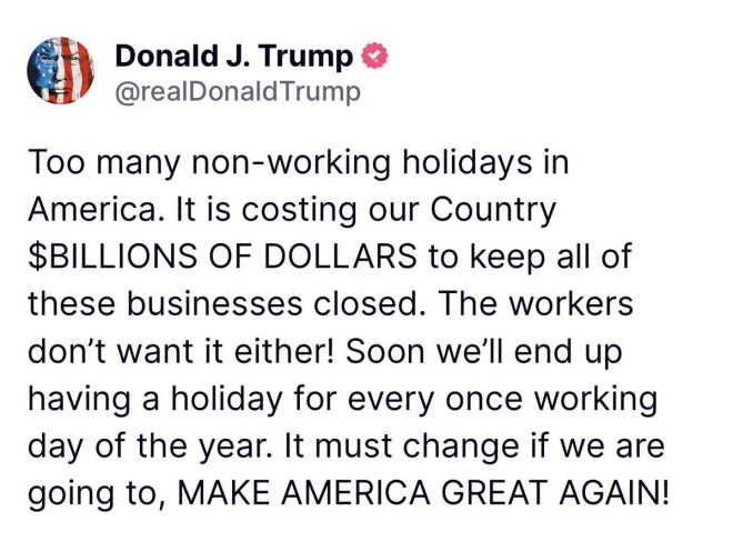 Trump's Shocking Claim: Holidays Costing Us Billions! — non-working holidays impact, President Trump economy 2025, cost of holidays to taxpayers