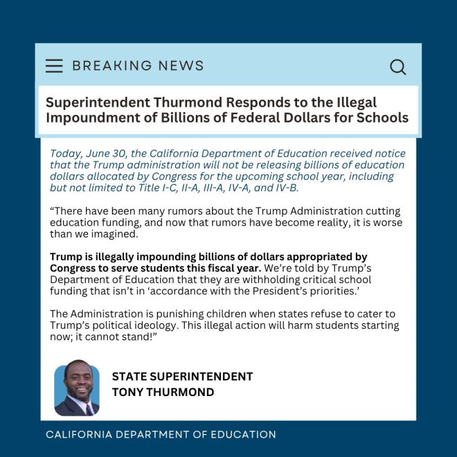 BREAKING: Trump Administration Illegally Withholding Billions in Education Funds - California Department of Education Shocked and Outraged! —  California education funding crisis, Trump administration budget impoundment, Congressional funds withheld by administration