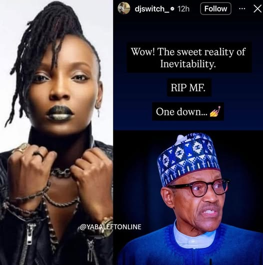 Death of Former President Buhari: DJ Switch Mourns with "RIP MF"