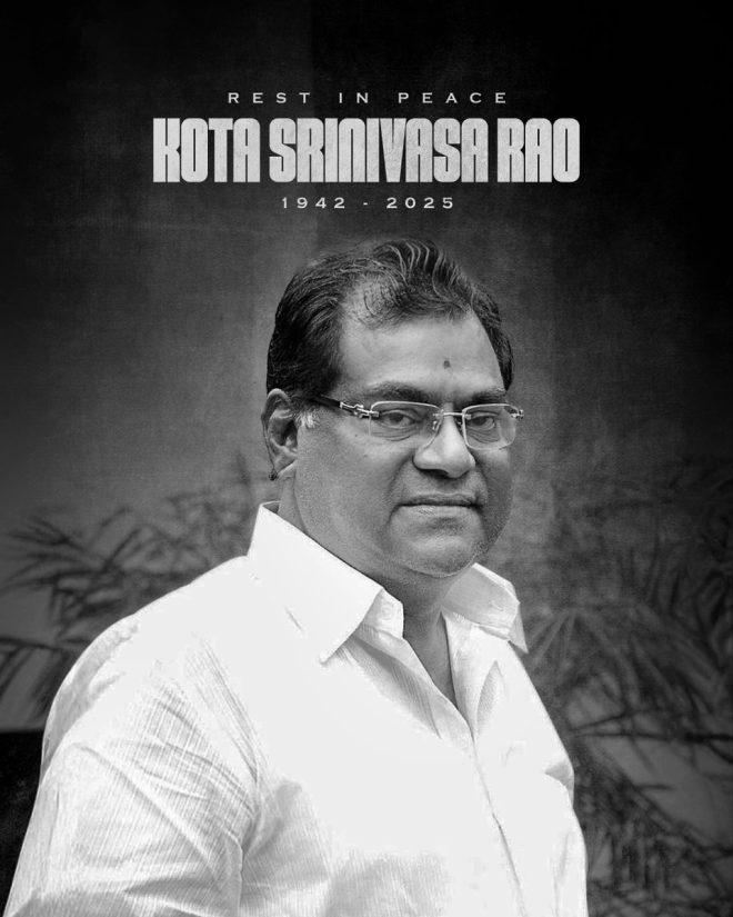Death of Legendary Actor Kota Srinivasa Rao: Heartfelt Condolences