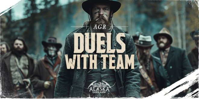 Team Duels: Face Off Against the Alaska Gold Rush! —  Team Battle Challenge, Real-Time Gaming Showdown, Alaska Gold Rush Competition 2025