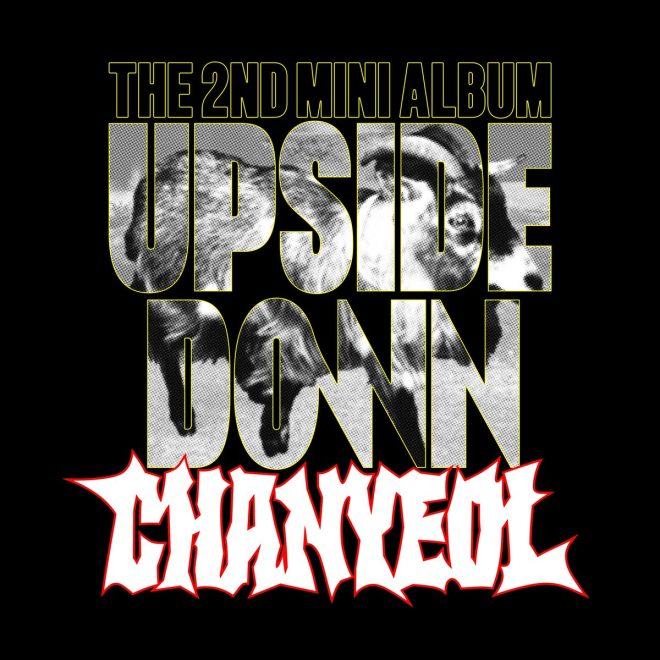 CHANYEOL's Shocking 2nd Mini Album: What’s Upside Down? — CHANYEOL new album, EXO 찬열 solo release, Upside Down mini album