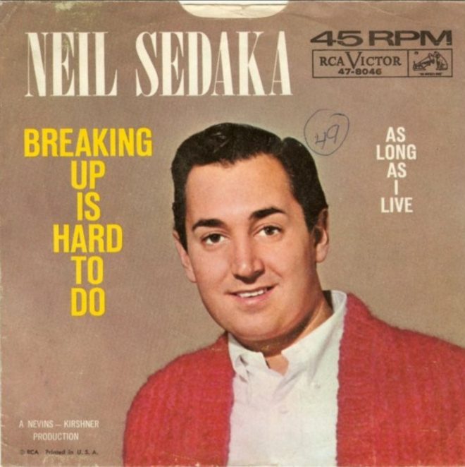 Is "Breaking Up Is Hard To Do" Sedaka's Biggest Lie? — songs with 'up' in the title, best breakup songs of all time, classic hits from the 1960s