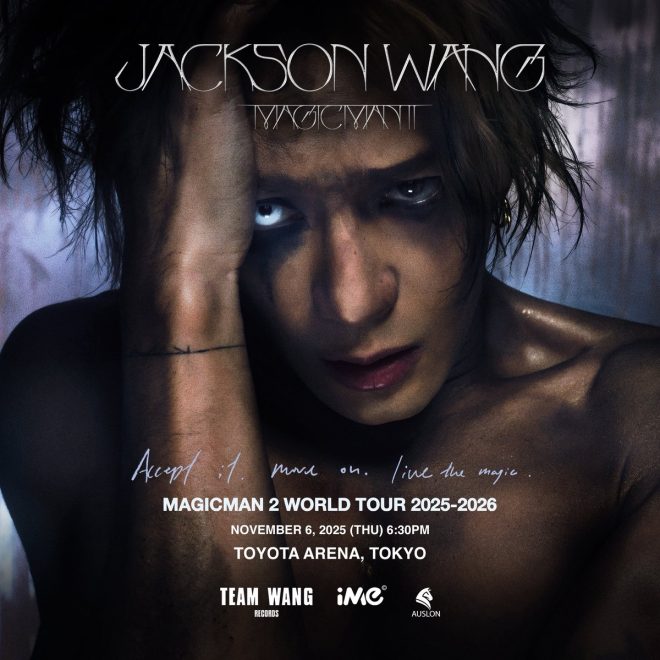 Jackson Wang's MagicMan 2: Tokyo's Shocking Secret Revealed!
MAGICMAN2WORLDTOUR
JACKSONWANGWORLDTOUR
MAGICMAN2
JACKSONWANG
王嘉尔
잭슨 — Jackson Wang concert tickets 2025, Tokyo live music events, K-pop world tour 2025