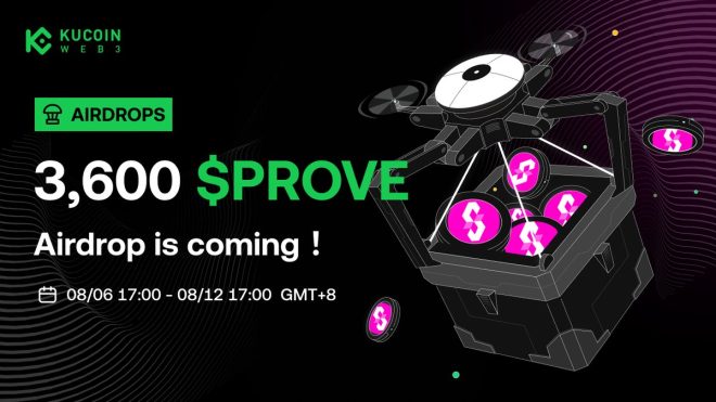KuCoin's $PROVE Airdrop: The Craziest Giveaway Yet! —  KuCoin Airdrop, Web3 Airdrop Campaign, $PROVE Token Giveaway