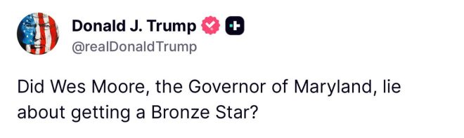 Trump Accuses Maryland Governor of Lying About Medal! — Trump Maryland controversy, Wes Moore Bronze Star allegation, political lies 2025