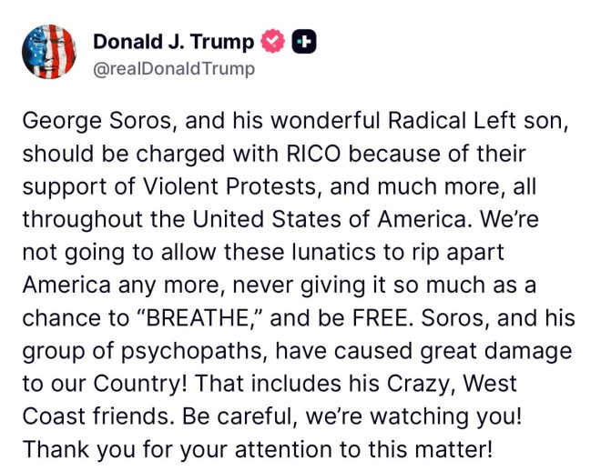 Trump Calls for RICO Charges Against Soros—What's Next? — Trump Soros RICO charges, Lock up George Soros, Justice for Soros 2025