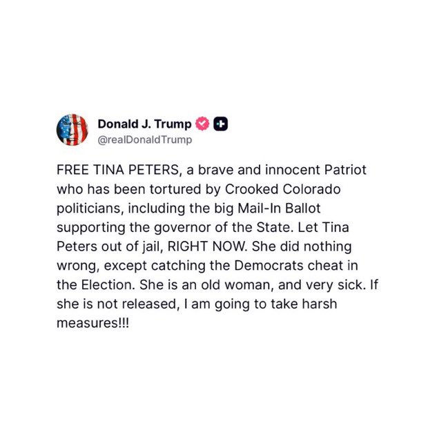Trump's Ultimatum: Free Peters or Face Severe Consequences! —  Trump demands release of whistleblower, Colorado election fraud controversy, Tina Peters voter fraud claims