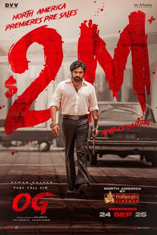 Is 'OG' the Biggest Box Office Game-Changer Yet? 💥 — OG Movie North America Box Office Success, Pawan Kalyan Upcoming Film Release 2025, Record-Breaking Film Premieres 2025