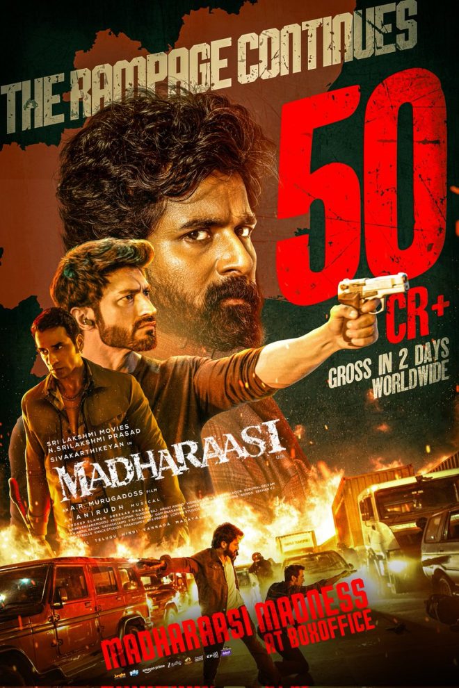 Madharaasi Hits 50+ Crores: A Controversial Box Office Surprise! — Madharaasi box office success, Madharaasi film performance in overseas markets, Madharaasi weekend collections in Karnataka and Kerala
