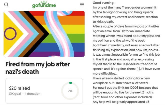 "Outrage as Fired Leftists Beg for Money After Celebrating Death - Controversy Erupts Online!" —  Leftists fired for celebrating Charlie Kirk's death, Begging for donations online, GoFundMe pleas