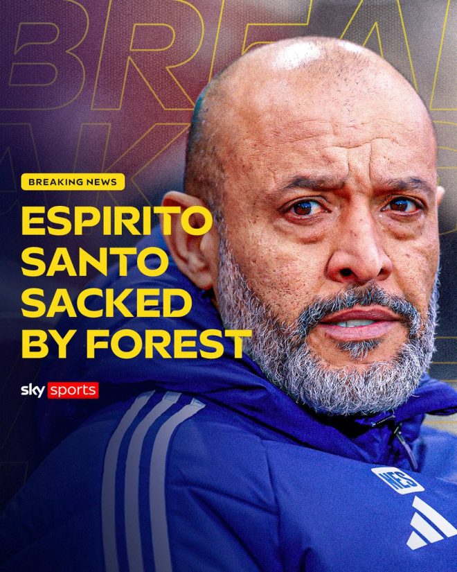 Shock in Football: Nottingham Forest Fires Nuno Santo! —  Nottingham Forest news, Nuno Espirito Santo sacking, football coaching changes 2025