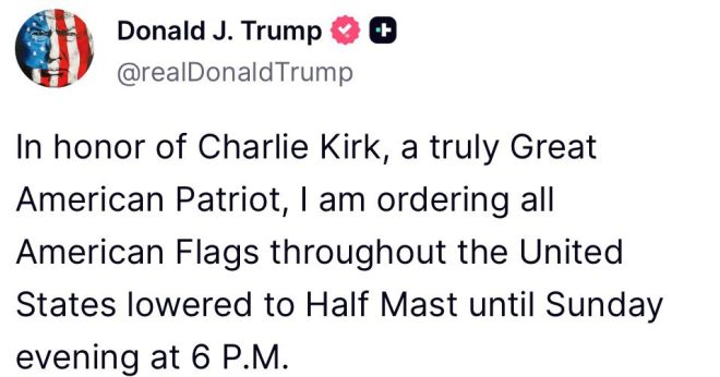 Trump's Shocking Order: Flags at Half-Mast for Kirk! — Trump flag half mast tribute, American flags honor Charlie Kirk, national mourning Trump 2025