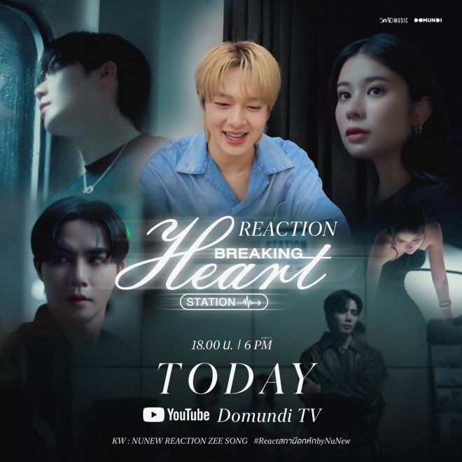 "Nuneew’s ‘Breaking Heart Station’: Love or Manipulation?" —  Breaking Heart Station Reaction, NuNew Music Review, Zee Pruk New Release 2025