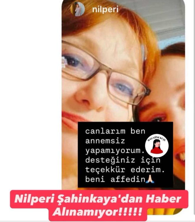 Что случилось с Нилпери после шокирующей истории? — Nilperi Şahinkaya, трагическая утрата, история в Instagram