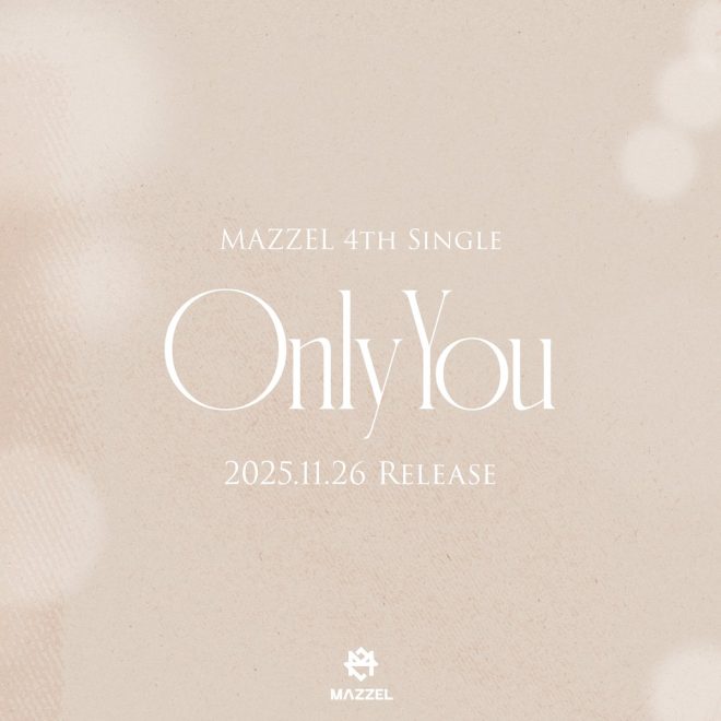 "MAZZEL Drops Controversial 4th Single "Only You" - Premium Event Details Revealed! Find Out More Now! #MAZZEL" —  
Premium Event Details
Latest Single Release
Exclusive MAZZEL Event